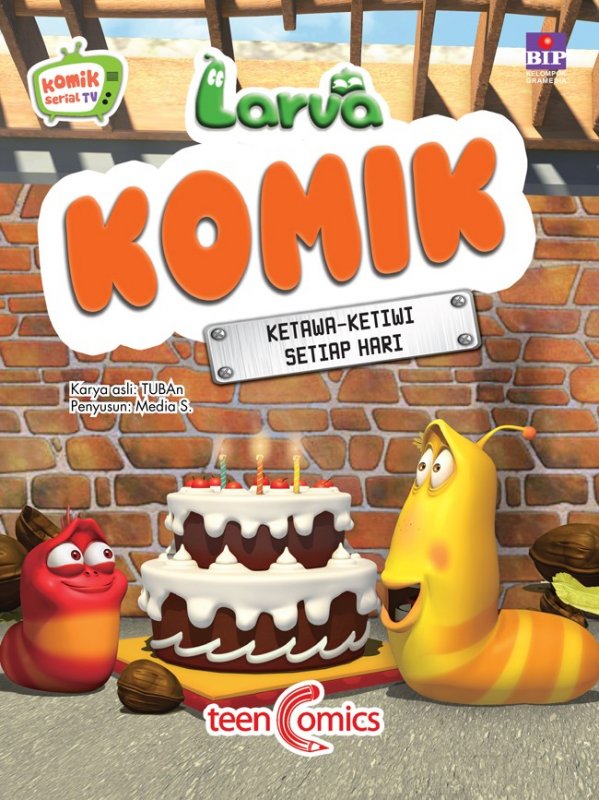 Larva Komik : Ketawa-Ketiwi Setiap Hari