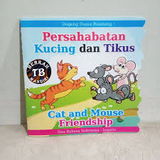 Persahabatan Kucing dan Tikus (Cat and Mouse Friendship)