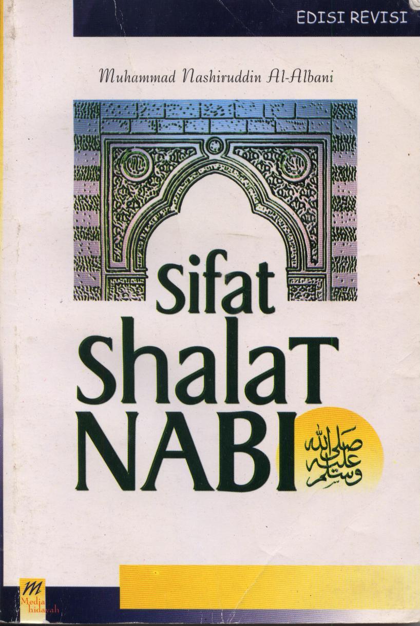 Sifat Shalat Nabi Shallallahu 'alaihi wa sallam