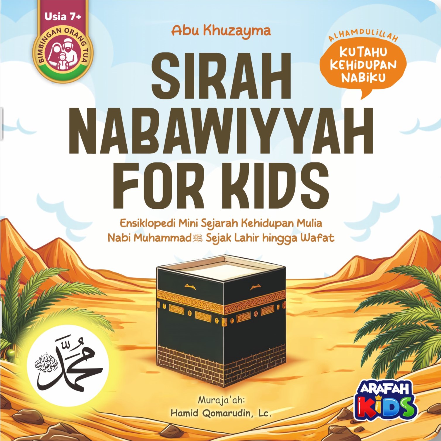 Sirah Nabawiyyah For Kids