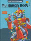 My Human Body : Amazing fact and experiments inside (Human Senses)