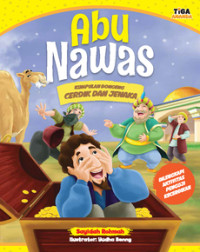 Abu Nawas : Kumpulan Dongeng Cerdik dan Jenaka