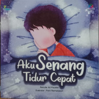 Image of Aku Senang Tidur Cepat