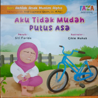 Image of Aku Tidak Mudah Putus Asa