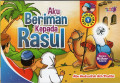 Aku Beriman Kepada Rasul