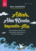 Allah, Aku Rindu kepada-Mu