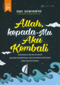 Allah, kepada-Mu Aku Kembali