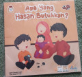 Apa yang Hasan Butuhkan?