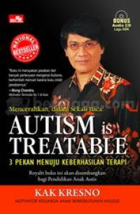 Image of Autism is Treatable : 3 Pekan Menuju Keberhasilan Terapi