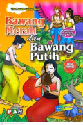 Bawang Merah dan Bawang Putih