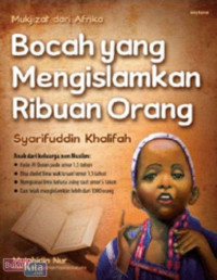Image of Bocah yang Mengislamkan Ribuan Orang : Syarifuddin Khalifah