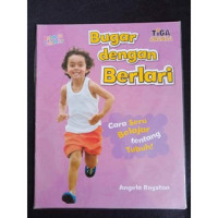 Bugar dengan Berlari : Cara Seru Belajar tentang Tubuh!