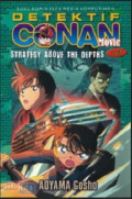 Detektif Conan Movie : Strategy Above the Depths (Last)