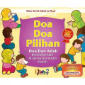 Doa-Doa Pilihan, Doa dan Adab Bersumber dari Al-Quran dan Hadits Shahih