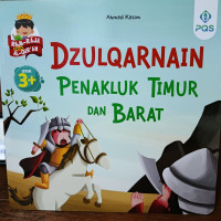 Image of Dzulqarnain Penakluk Timur dan Barat