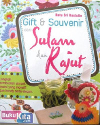 Gift and Souvenir dari Sulam dan Rajut