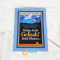 Hidup Anda Gelisah? Inilah Obatnya