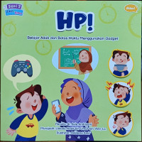 Image of HP! : Belajar Adab Ketika dan Batas Waktu Menggunakan Gadget