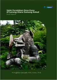 Jejak Peradaban Desa Kuno Di Lereng Utara Gunung Kelud : Studi Sejarah