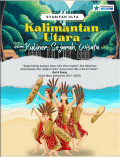 Kalimantan Utara dalam Kuliner, Sejarah, Wisata