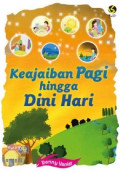 Keajaiban Pagi hingga Dini Hari