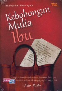 Image of Kebohongan Mulia Ibu