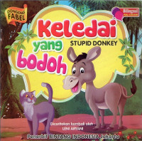 Image of Keledai yang Bodoh (Stupid Donkey)