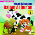 Kisah Binatang dalam Alquran : Jilid 1