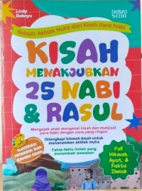 Image of Kisah Menakjubkan 25 Nabi & Rasul