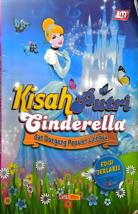 Kisah Putri Cinderella dan Dongeng Populer Lainnya