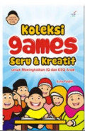 Koleksi Games Seru dan Kreatif untuk meningkatkan IQ dan ESQ anak