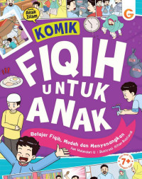 Komik Fiqih Untuk Anak : Belajar Fiqih, Mudah dan Menyenangkan