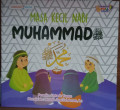 Masa Kecil Nabi Muhammad Shallallahu alaihi wa sallam