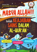 Masya Allah Inilah Keajaiban Sains Dalam Al-Qur'an