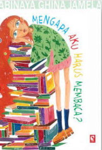 Image of Mengapa Aku Harus Membaca?