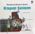 Mengenal Bagian Mesin : Kapal Selam