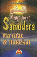 Menyelam Samudera Ma'rifat dan Hakekat