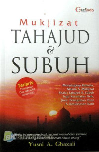 Mukjizat Tahajud dan Subuh
