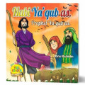 Nabi Ya'qub As. (Prophet Ya'qub As.)