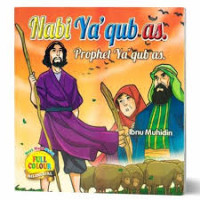 Nabi Ya'qub As. (Prophet Ya'qub As.)