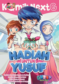 Image of Next G : Hadiah Untuk Yusuf