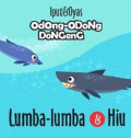 Odong-Odong Dongeng : Lumba-Lumba dan Hiu