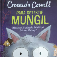 Para Detektif Mungil : Bisakah Serigala Melihat dalam Gelap?
