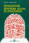 Pengantar Seni Rupa Islam di Indonesia