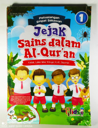 Petualangan Empat Sekawan Jejak Sains dalam Al-Qur'an 1