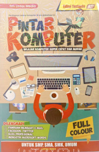 Image of Pintar Komputer : Belajar Komputer Super Cepat dan Mudah