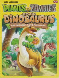 Plants VS Zombies : Komik Dinosaurus : Petualangan Sang Pemberani
