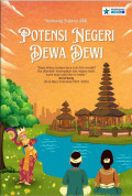 Potensi Negeri Dewa Dewi