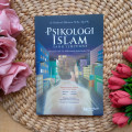 Psikologi Islam Yang Sempurna