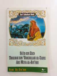 Sa'id bin Zaid, Thalhah bin 'Ubaidillah Al-Taimi, Abu Musa Al-Asy'Ari